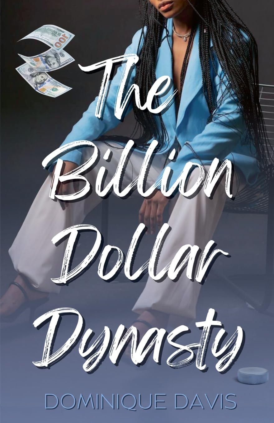 The Billion Dollar Dynasty: 1 (Heirs to the Throne)