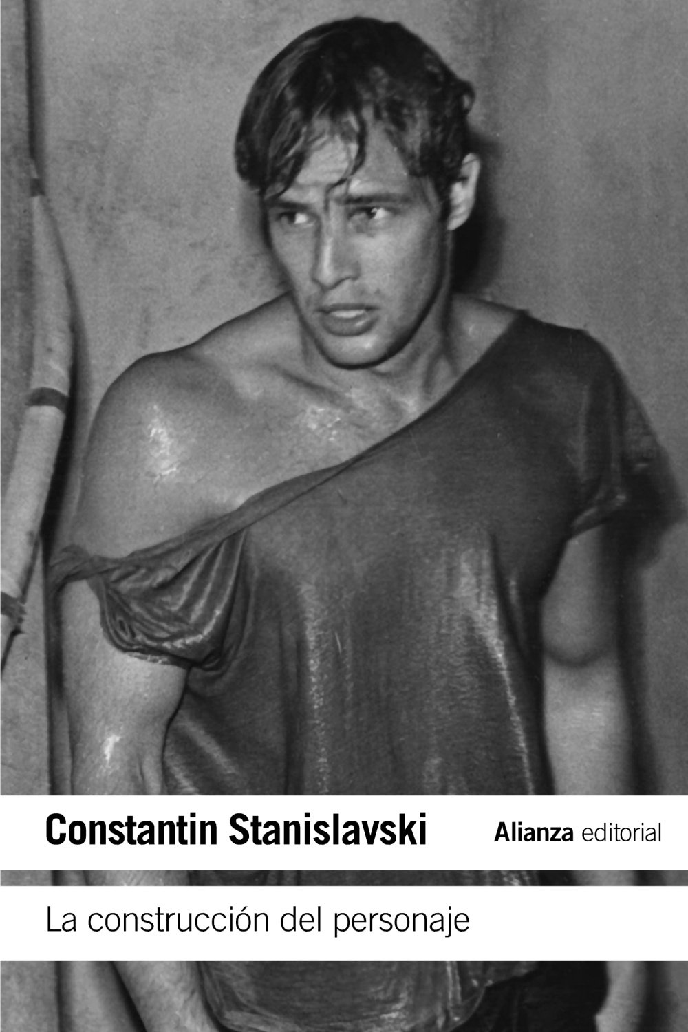 La construcción del personaje (Spanish Edition)