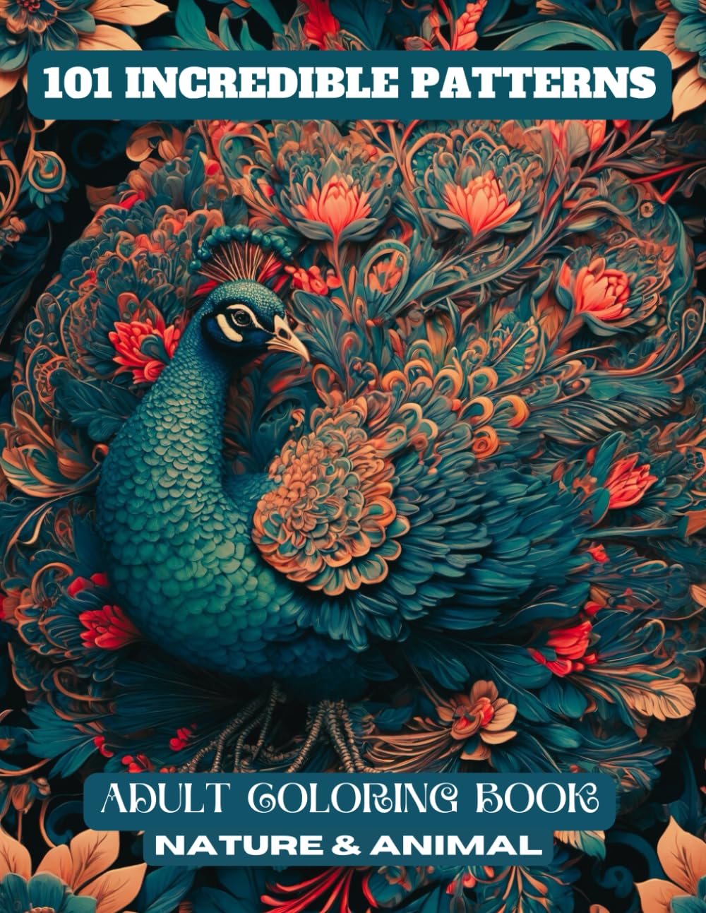 101 Incredible Patterns:: Easy and Mindfulness Adult Coloring Book for Stress Relief and Relaxation Including Self-Love Quotes