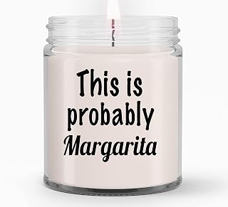 Probably Margarita Candles Gifts for Women, Gifts for Her, Wife, Girlfriend - Birthday Gifts for Women, Mom, Best Friend Margarita Gift, Margarita Candle, Margarita Lover Gift