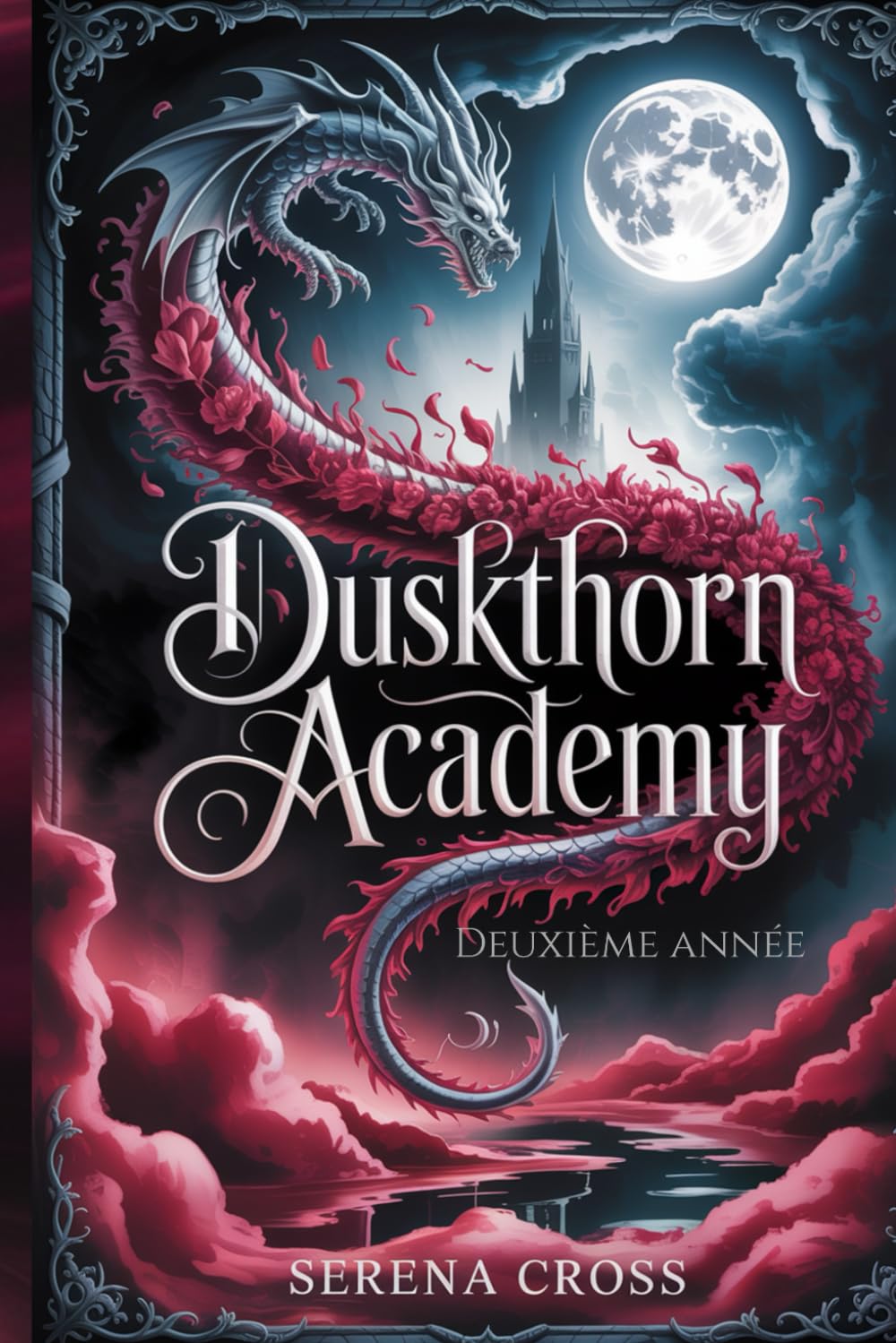 Académie Duskthorn : Année 2 (Une Romance d'Académie Sombre, Torride et à Harem Inversé): Tome Deux