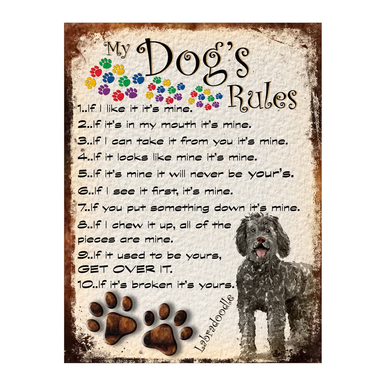 Metal Sign Plaque Poster My Dogs Rules Labradoodle, 8x6 Ref61DR