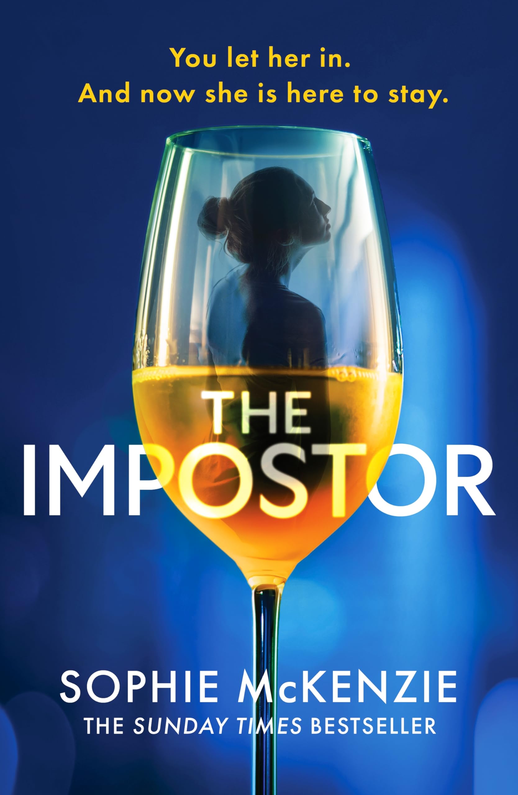 The Impostor: The utterly unmissable new psychological thriller from the international bestselling author of Girl, Missing