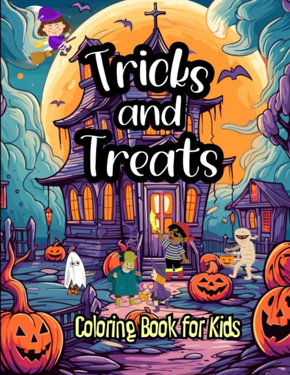 Tricks and Treats Coloring Book for Kids: Spooky Halloween Coloring Book for Kids Aged 8 to 12