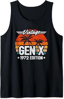 1972 Birthday - Gen X Vintage 1972 - Generation X 1972 Gen X Tank Top