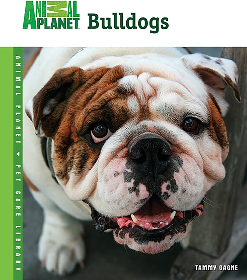 Bulldogs (Animal Planet Pet Care Library)