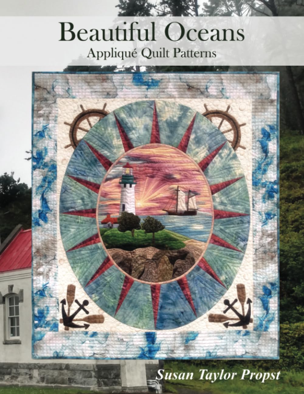 Beautiful Oceans: Applique Quilt Patterns