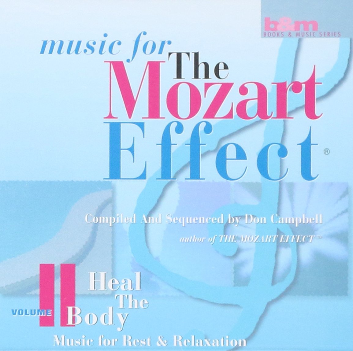MOZART EFFECT 2: HEAL BODY