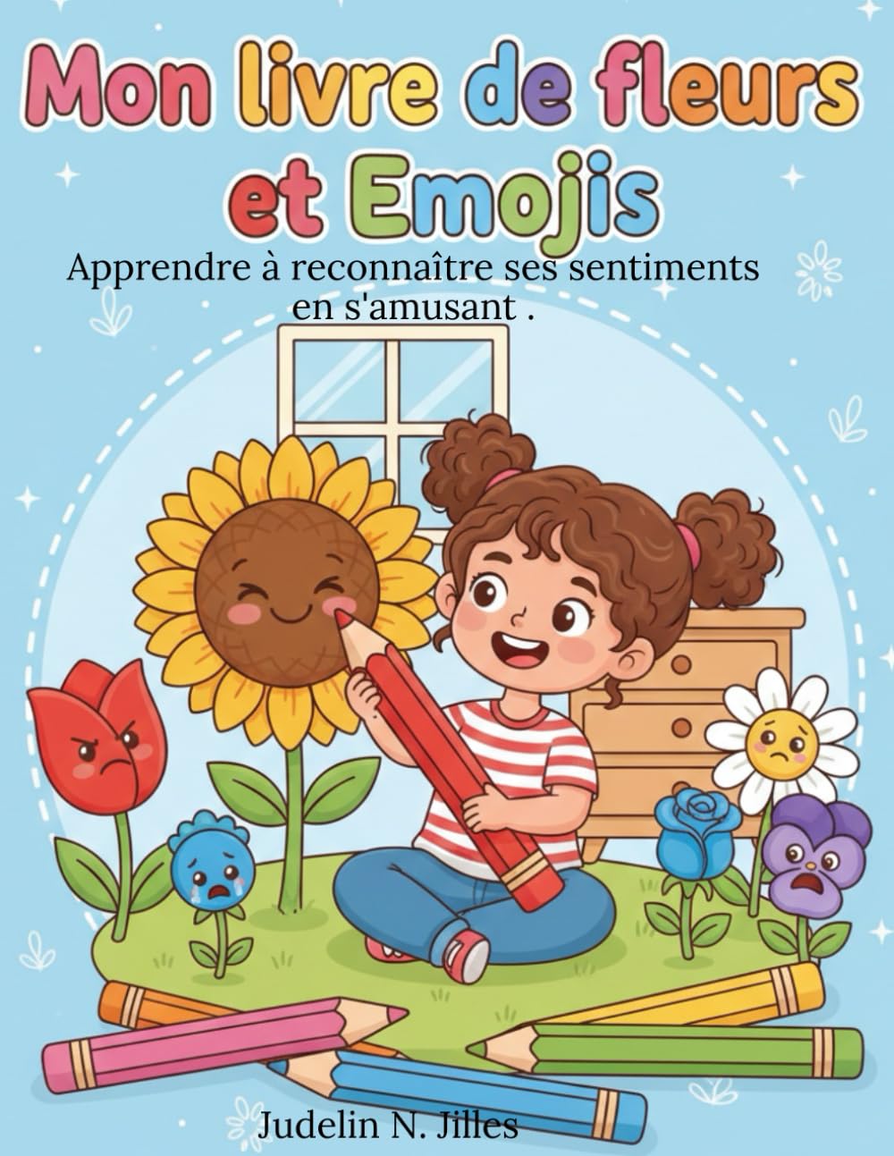 Mon livre de fleurs et Emojis: Apprendre à reconnaître ses sentiments en s'amusant .