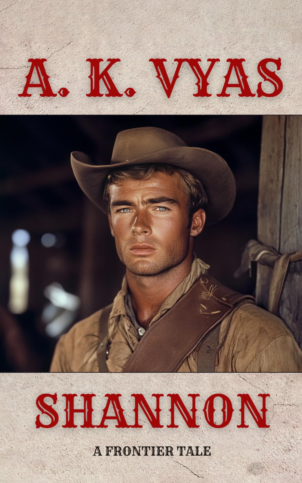 Shannon: A Frontier Tale: 1 (The Ballad of Shannon Dumas)