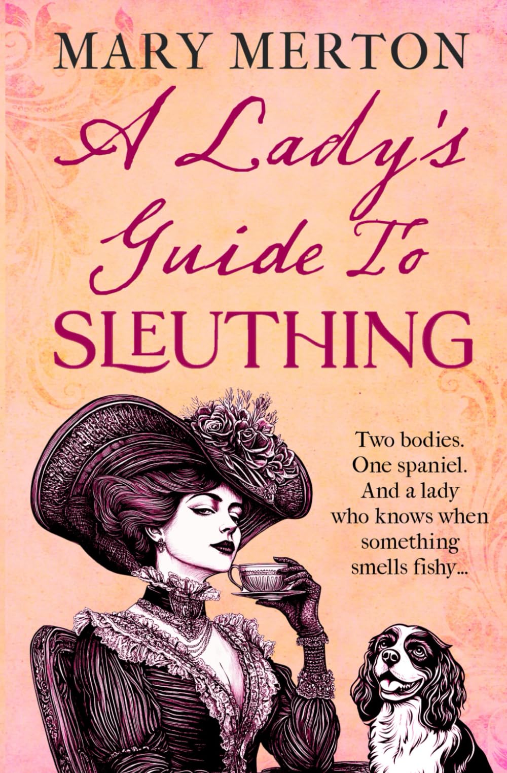 A Lady's Guide to Sleuthing (The Lavinia Rathbone Mysteries)