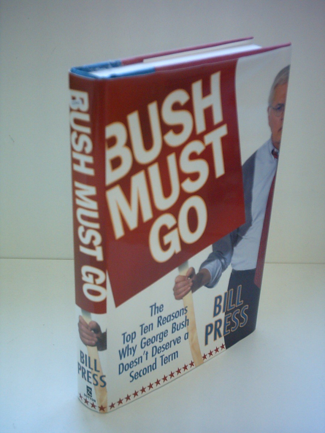 Buy Bush Must Go โ BookShops.in