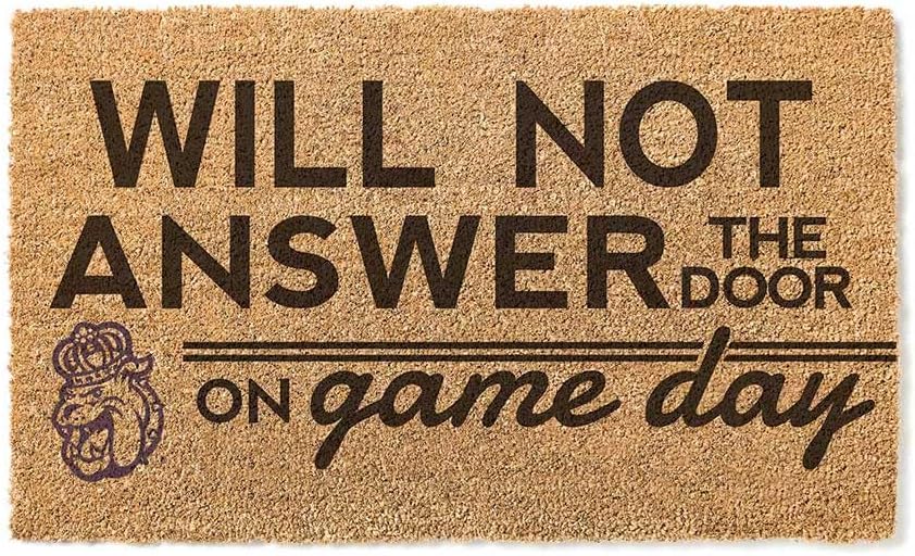 KH Sports Fan Will Not Answer on Gameday Coir, 18x30 Inches, Outdoor Rug Display Your Team Spirit with This Unique James Madison Dukes Doormat, Multi