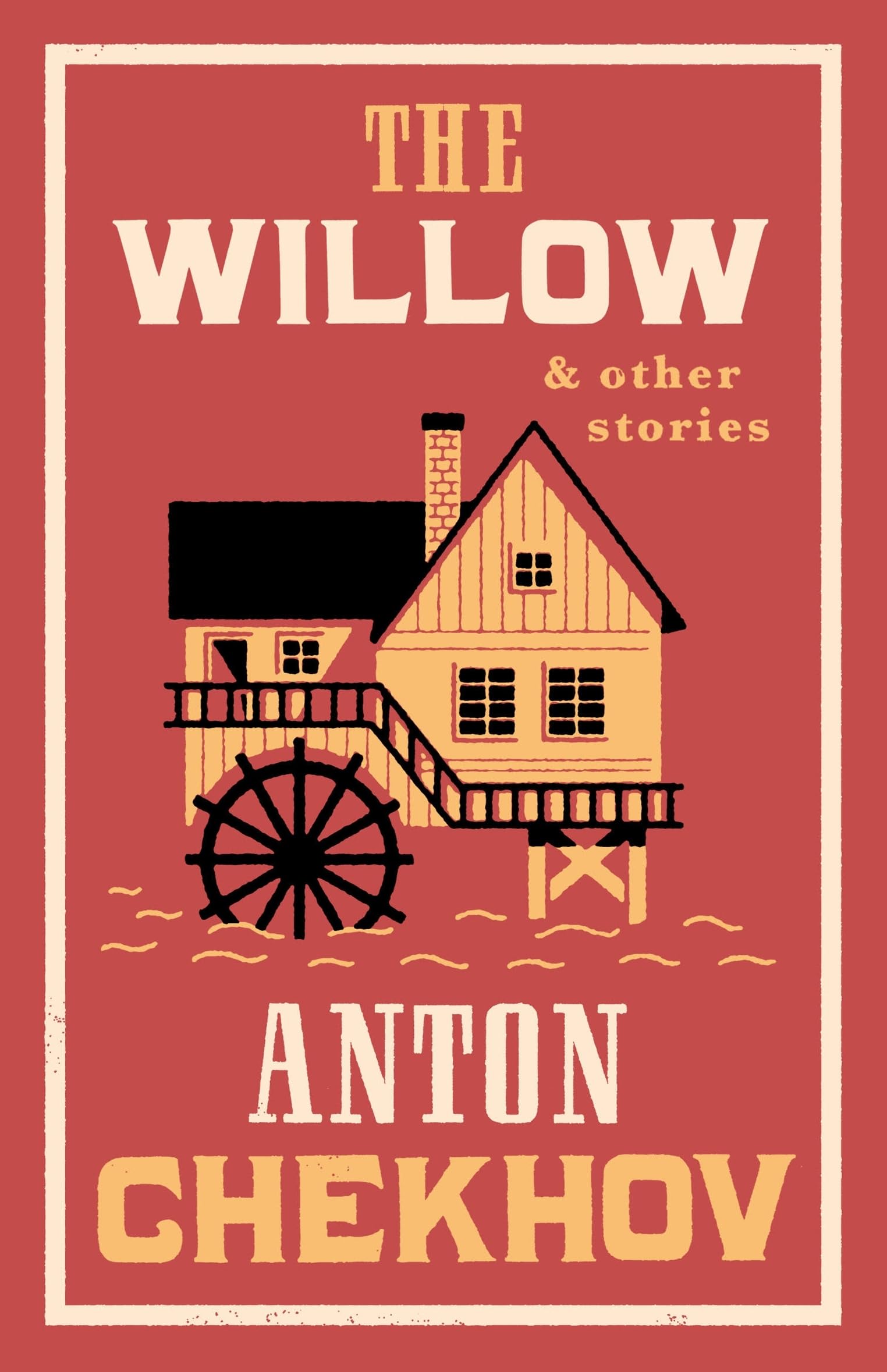 Anton Chekhov - The Willow & Other Stories - Paperback Book