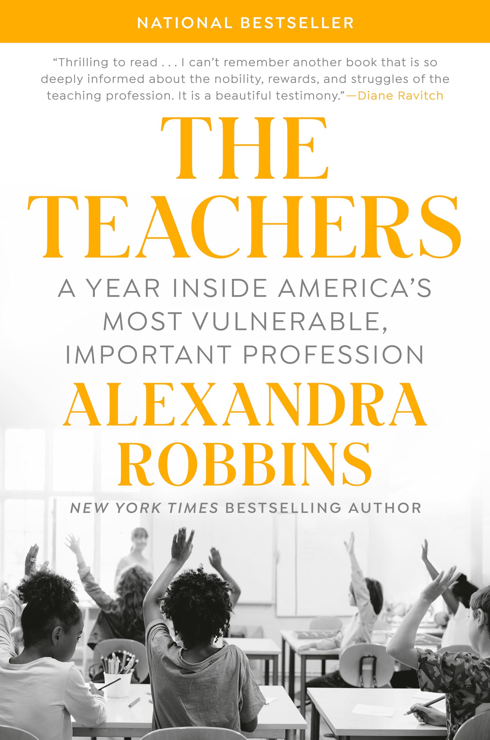 The Teachers by Alexandra Robbins HARDBACK 9781101986752