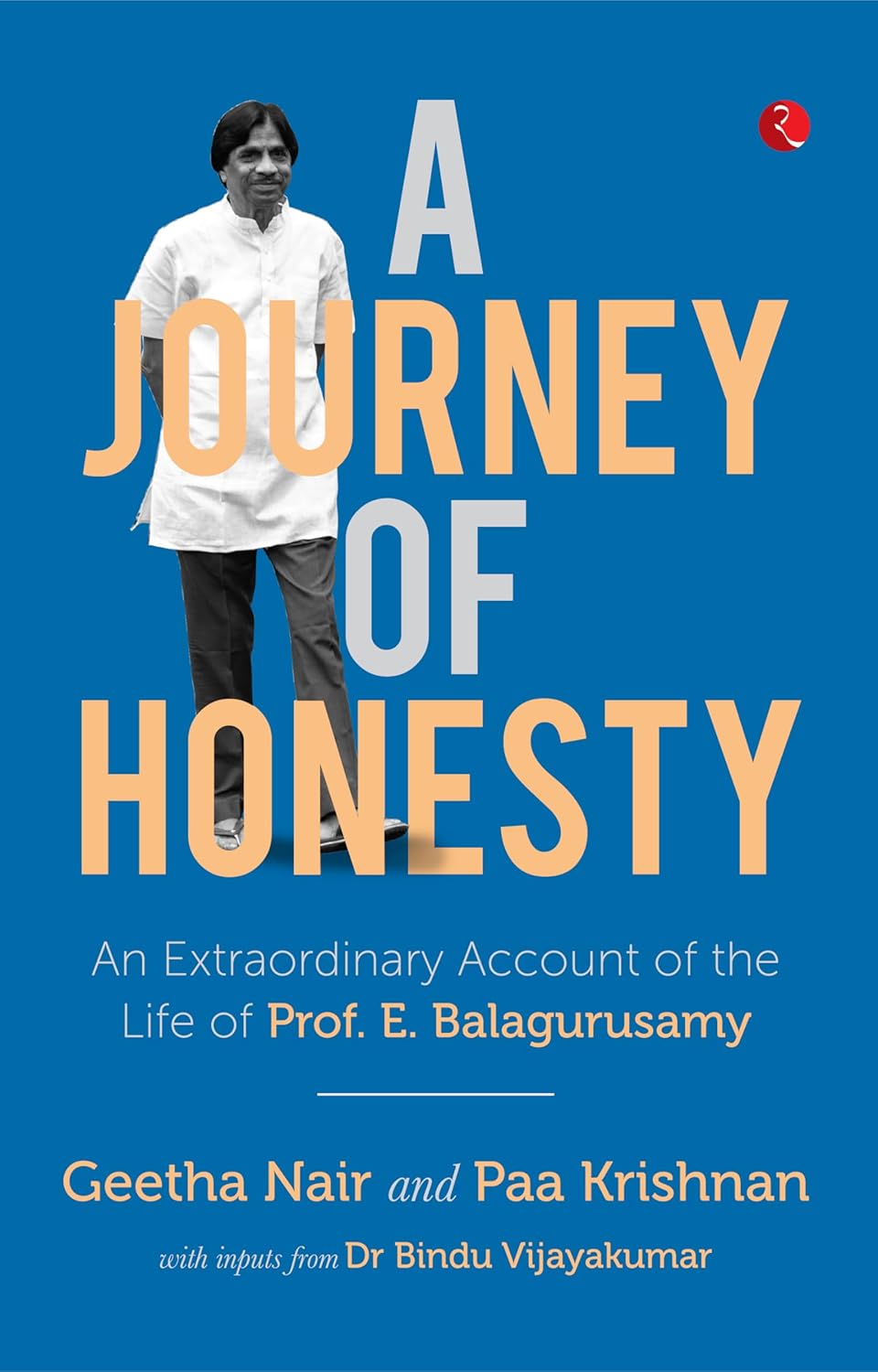 Buy A Journey of Honesty: An Extraordinary Account of the Life of Prof ...