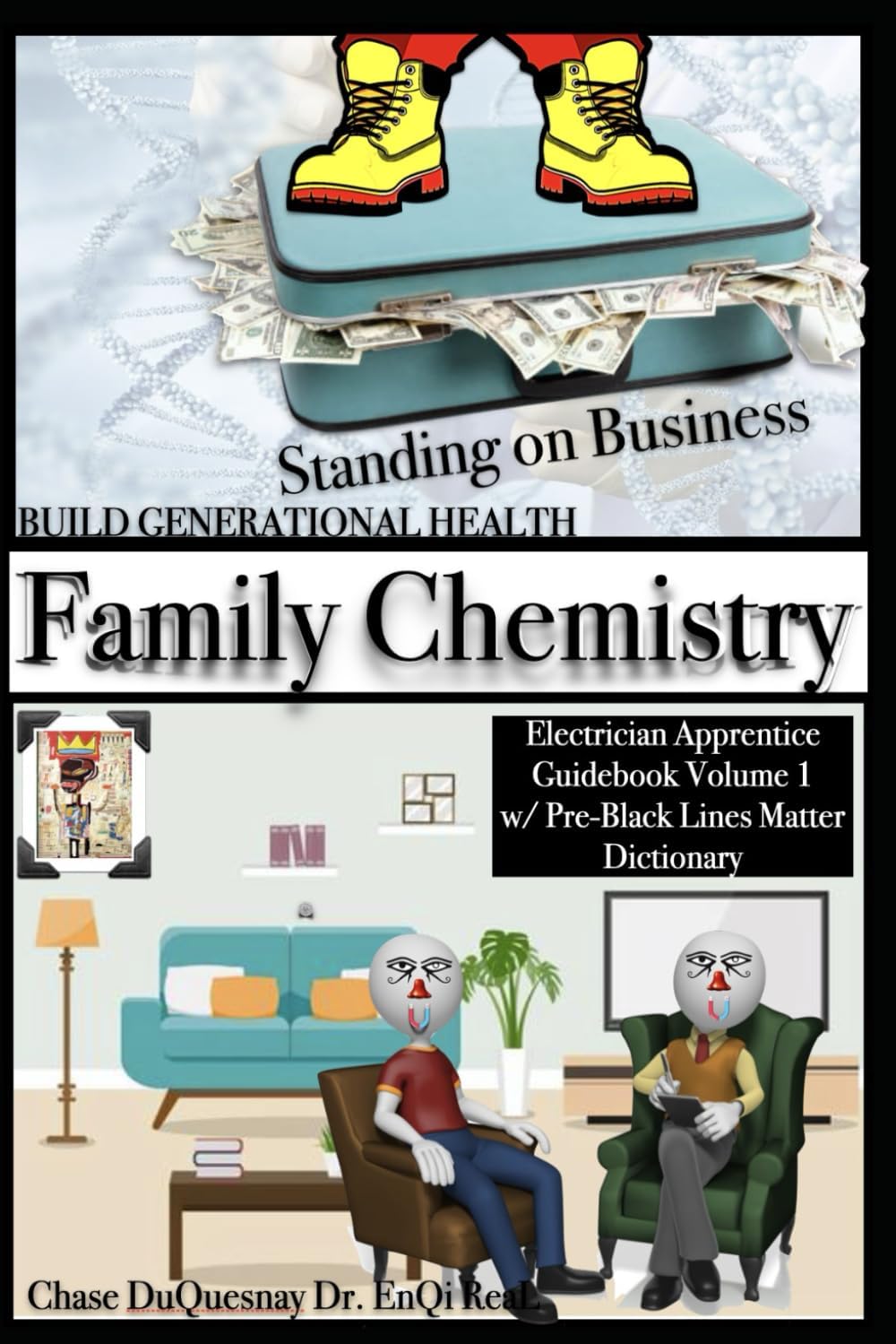 Family Chemistry: Build Generational Health: Standing on Business