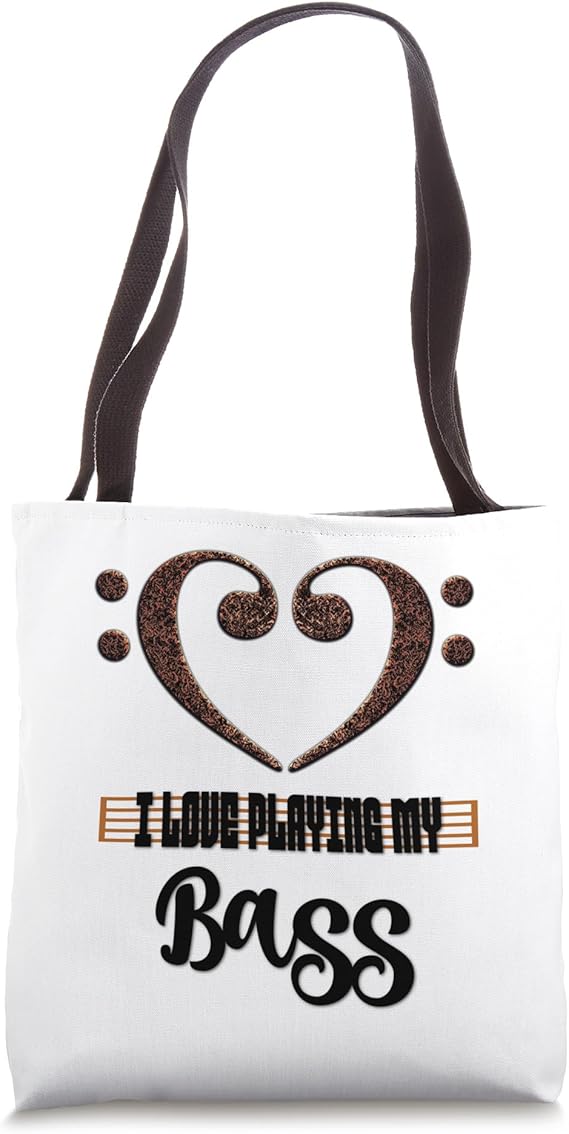Bassist Double Clef Musical Heart I Love Playing My Bass Tote Bag