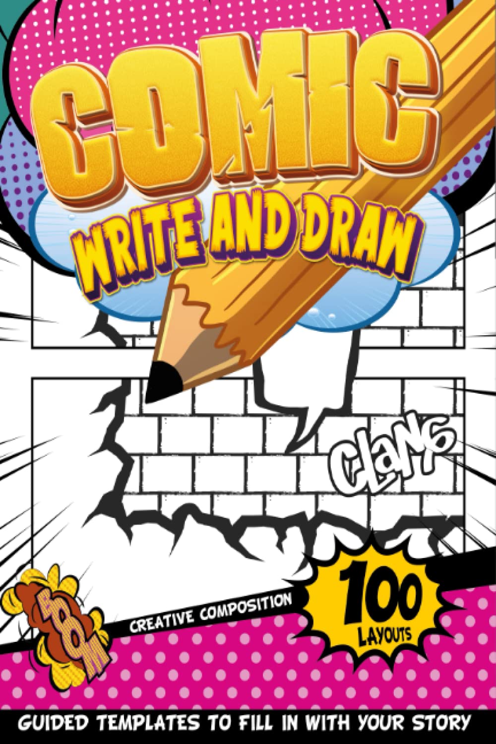 Sketch Book For Teens: Learning To Create And Draw A Comic Book With The Help Of Creative Templates For Kindergarteners | Cartoon Party Favors For Kids
