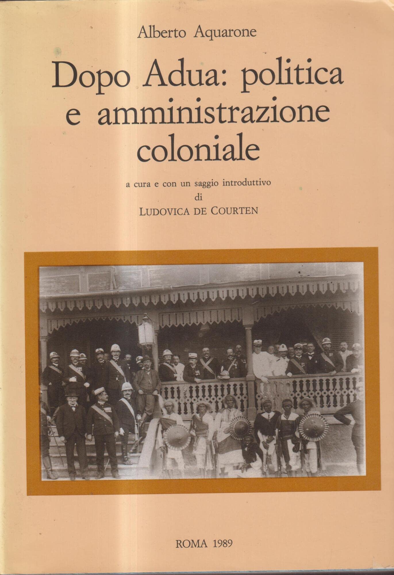 Dopo Adua: Politica E Amministrazione Coloniale - 4