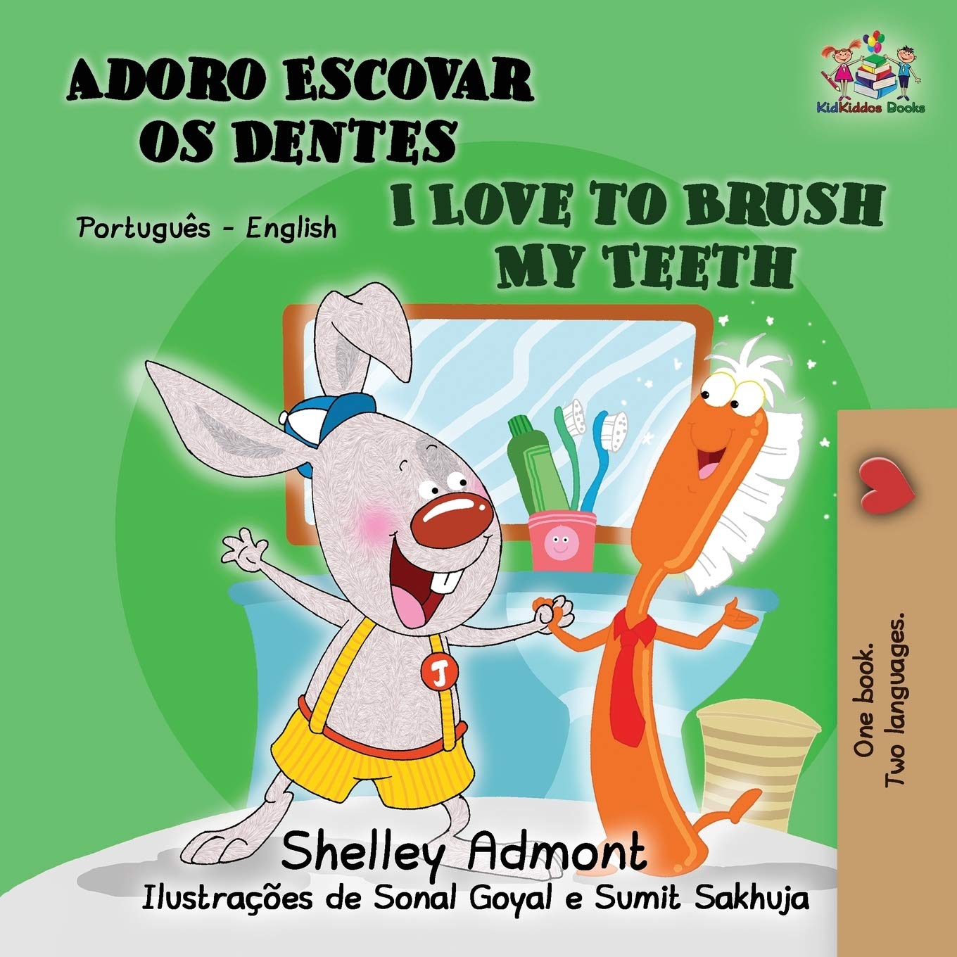 I Love to Brush My Teeth: Portuguese English: Brazilian Portuguese (Portuguese English Bilingual Collection)