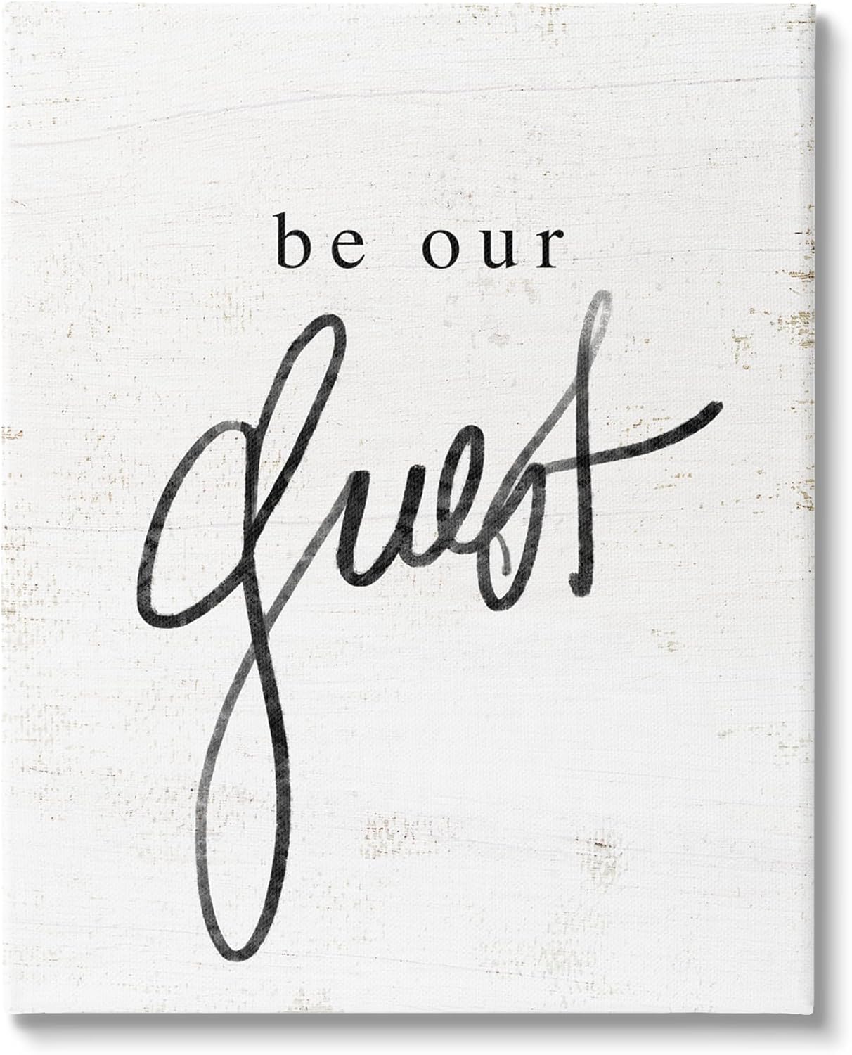 Stupell Industries Be Our Guest Phrase Canvas Wall Art Design by Lil' Rue
