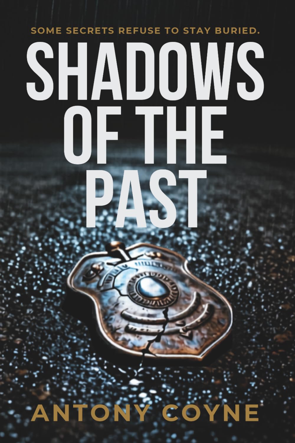 Shadows of the Past (The Detective Kane Thriller Series)