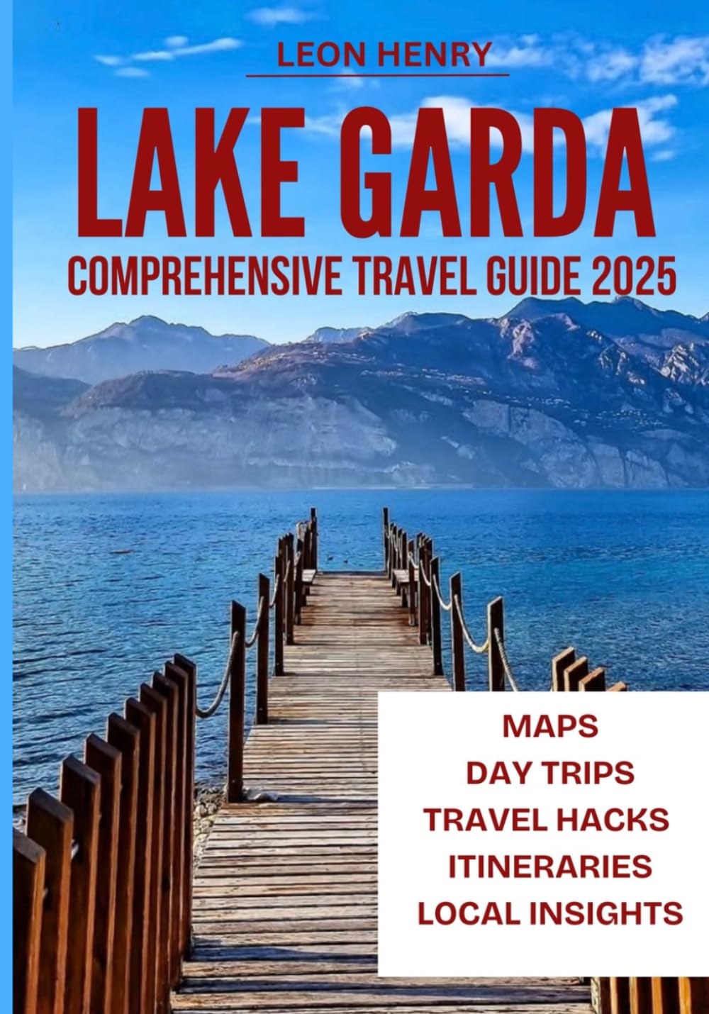 LAKE GARDA COMPREHENSIVE TRAVEL GUIDE 2025