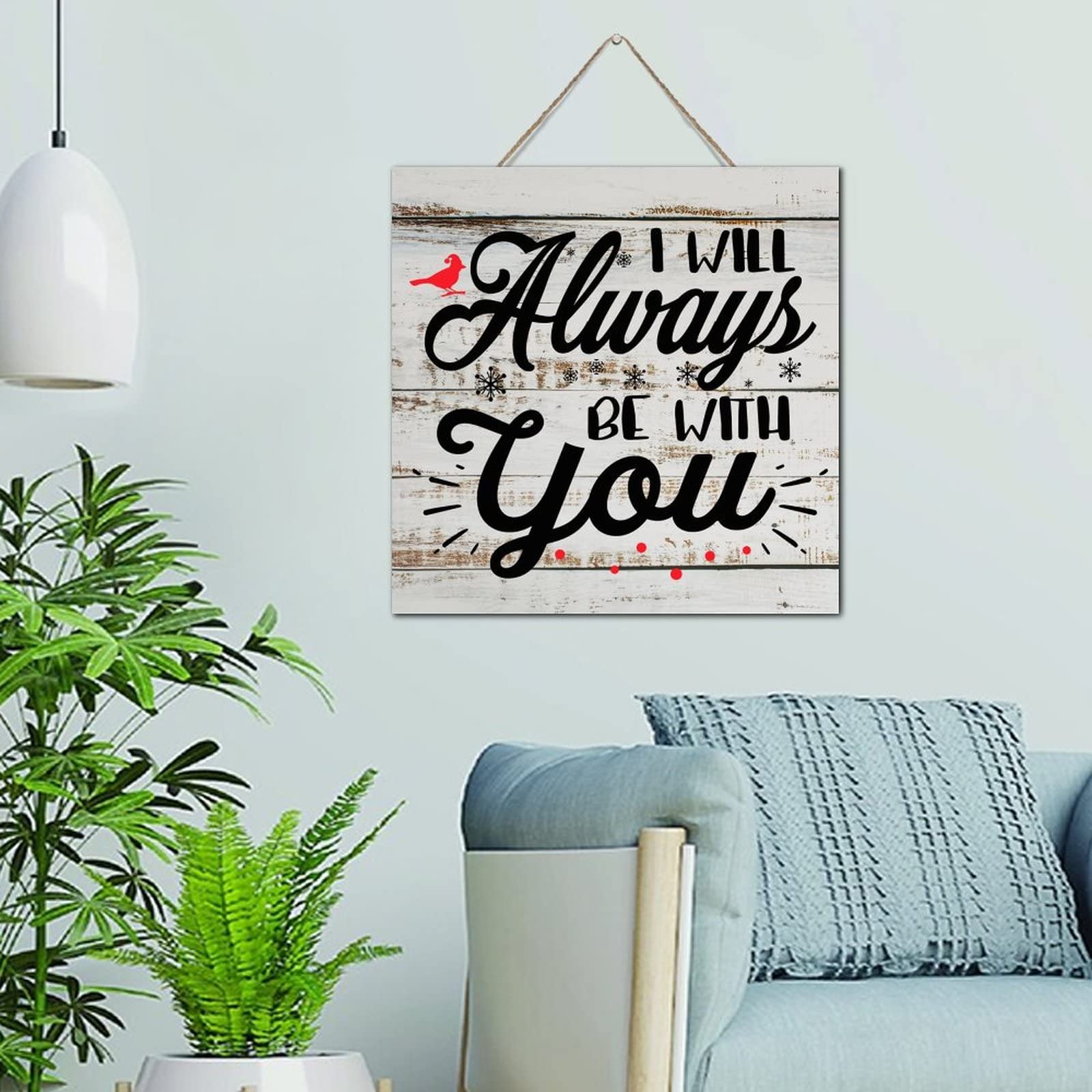 Panneau en bois rustique I Will Always Be with You pour salon
