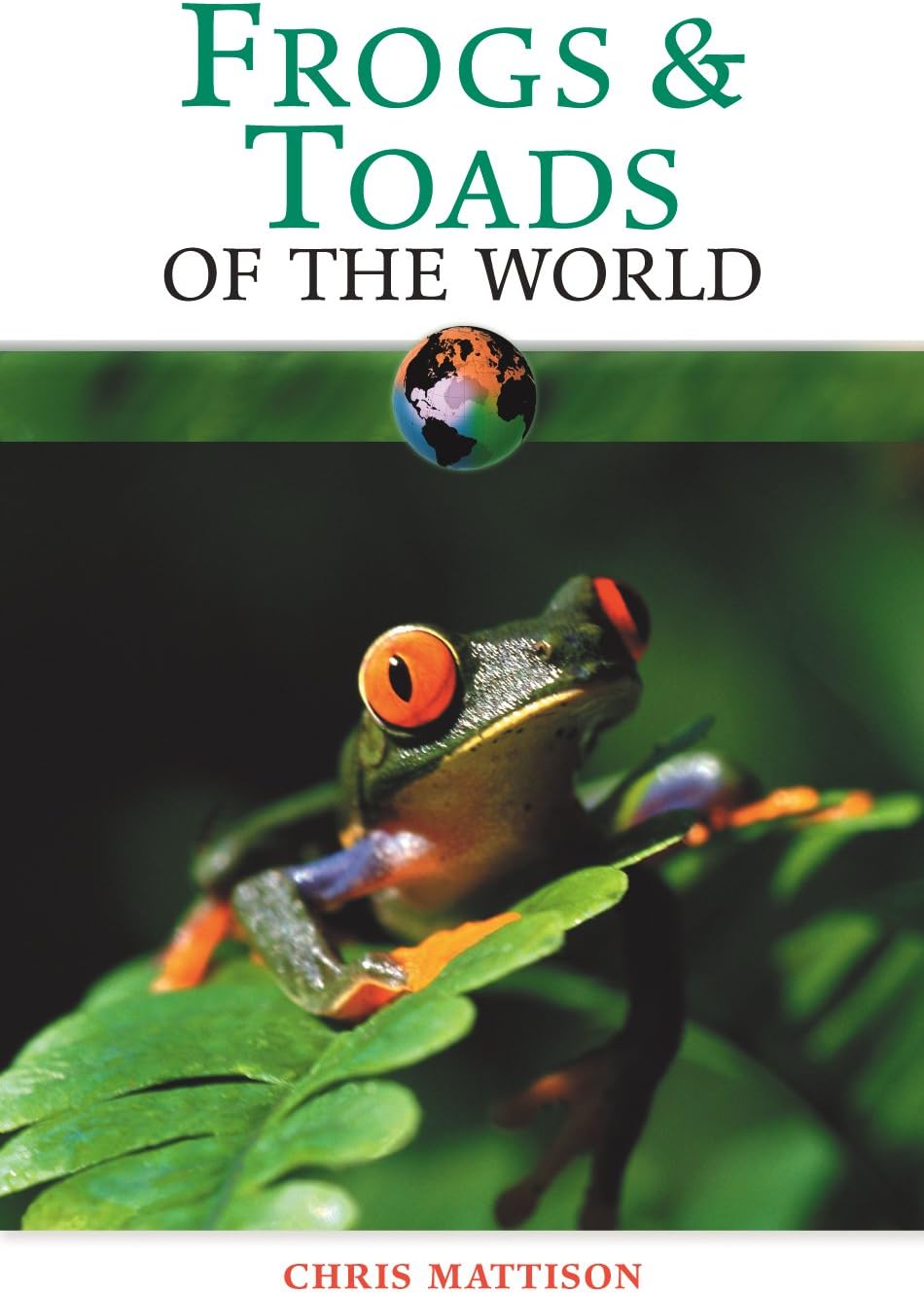 Frogs & Toads of the World