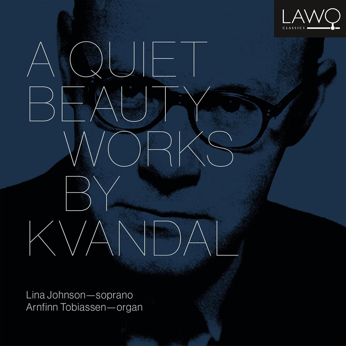 A Quiet Beauty - Works By Kvandal