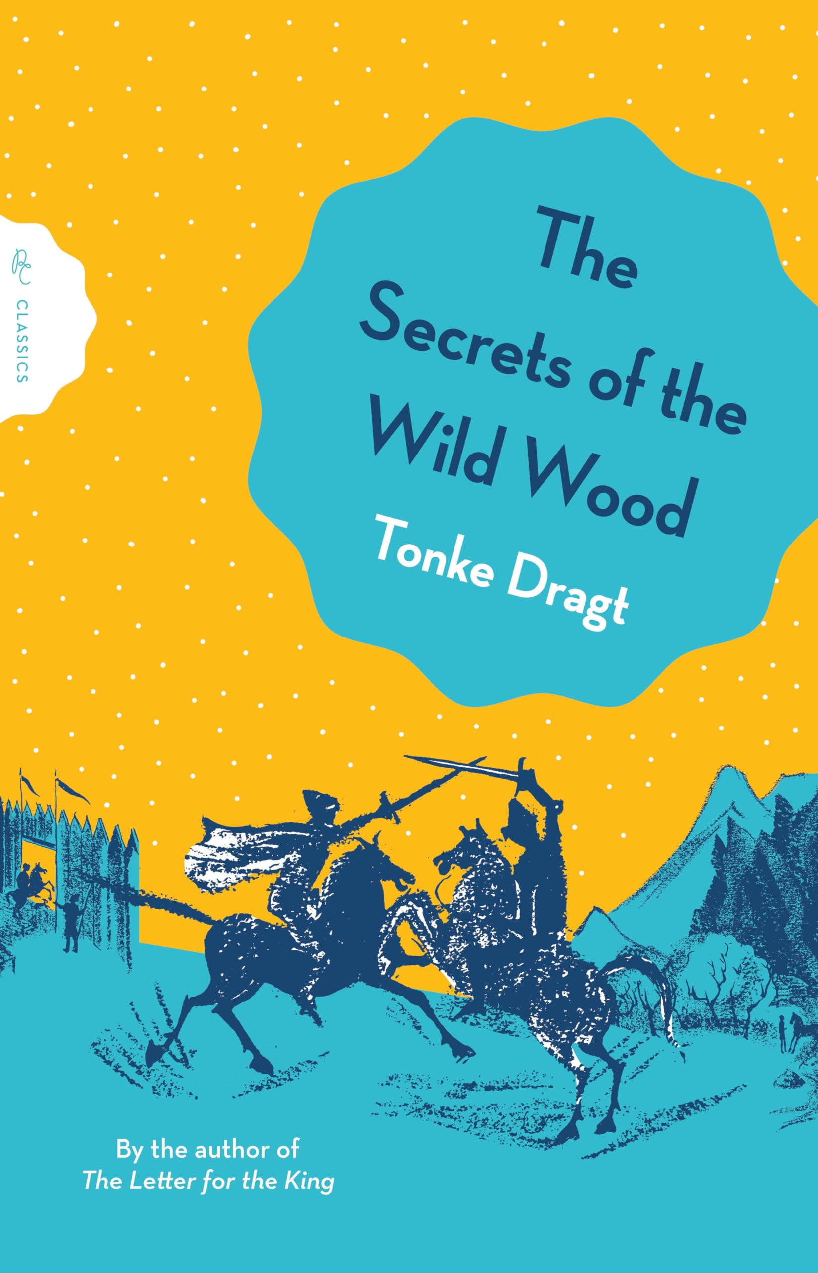 The Secrets of the Wild Wood (Pushkin Children’s Classics)