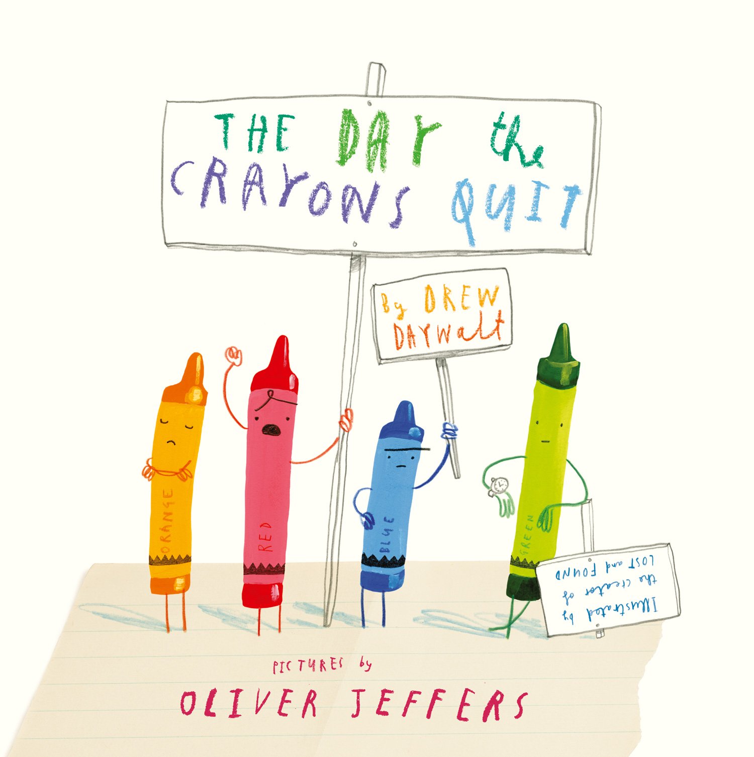 The Day The Crayons Quit: A Funny and Imaginative Children’s Book About Colours and Friendship