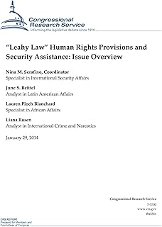 “Leahy Law” Human Rights Provisions and Security Assistance: Issue Overview