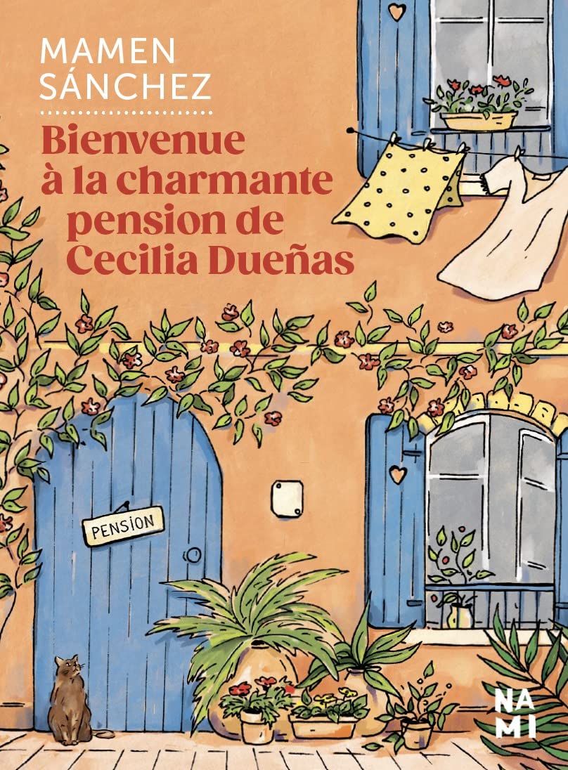 Bienvenue à la charmante pension de Cecilia Dueñas