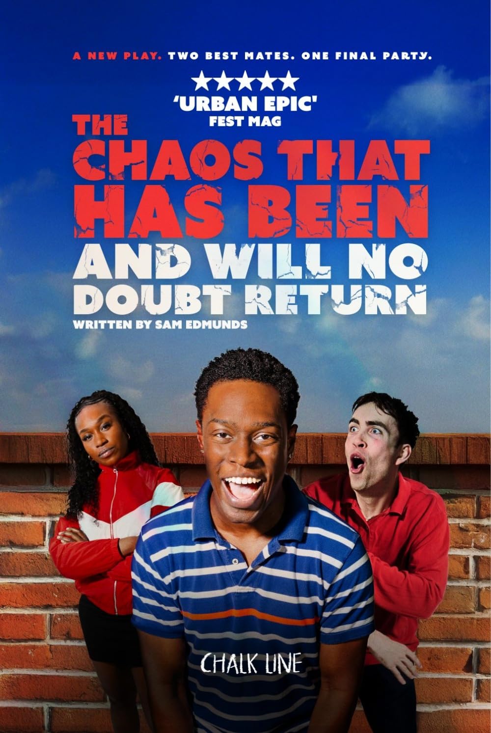 The Chaos That Has Been and Will No Doubt Return