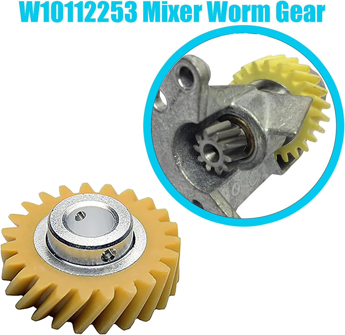 (2/Pack) W10112253 Mixer Worm Gear Compatible with Whirlpool & KitchenAid Mixers Gear Replace Parts 4162897 4169830 AP4295669 PS11748374 4161531 WPW10112253 image 3 of 5 B0D22Q2SMM