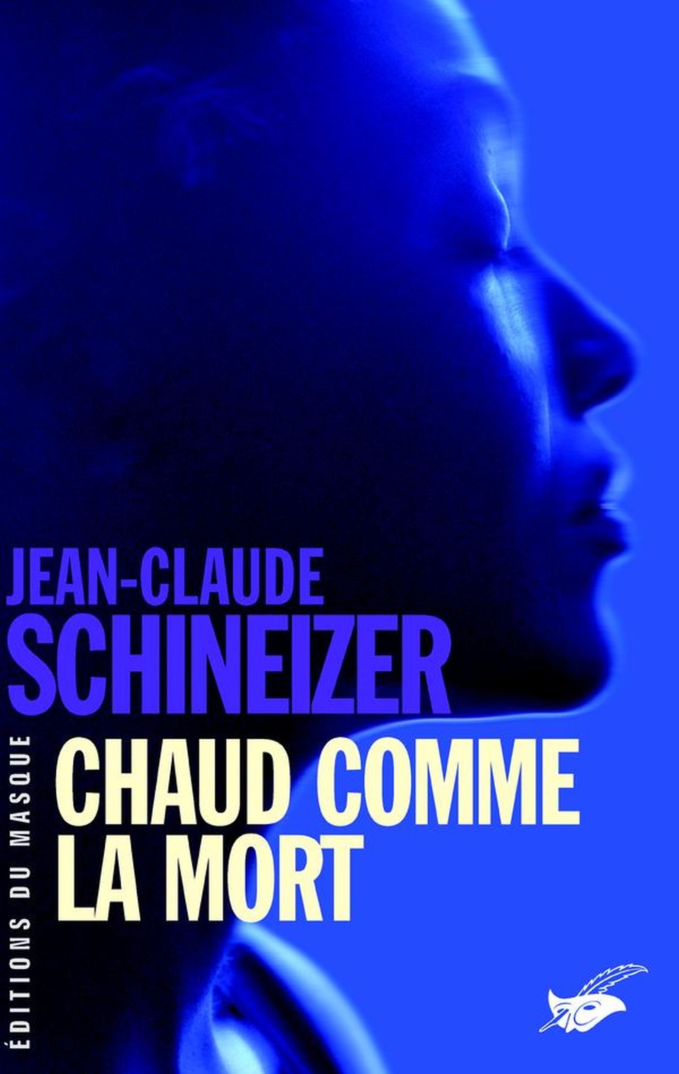 Chaud comme la mort (Grands Formats) (French Edition)