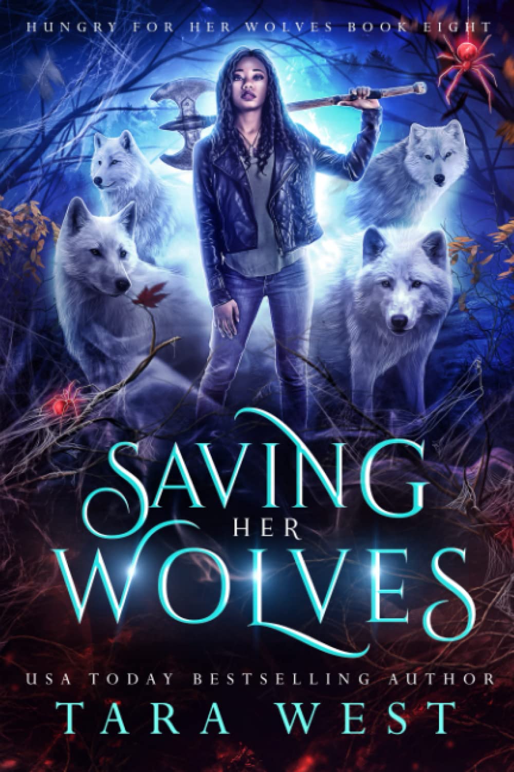 Saving Her Wolves: 8 (Hungry for Her Wolves)