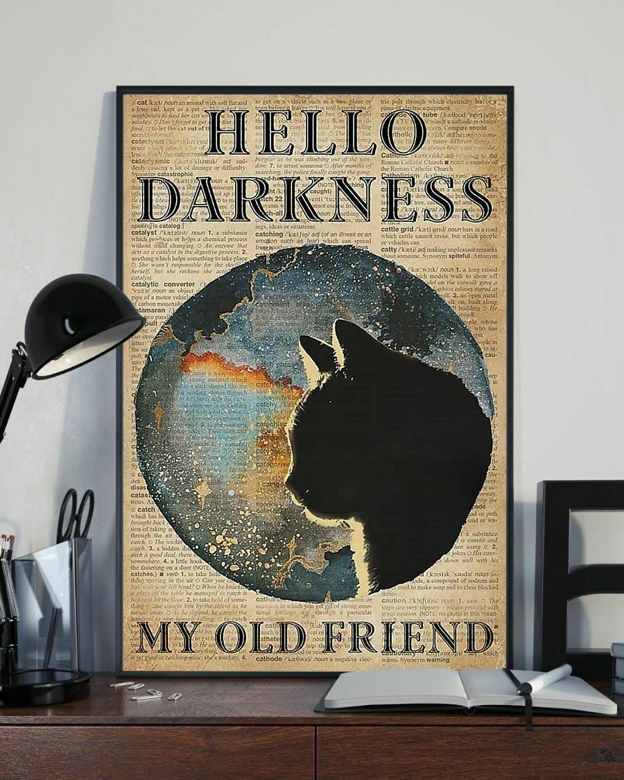 Aoevc Tin Sign 017 Hello Darkness My Old Friend Cat Meow Poster Metal Tin Signage The Gift For Friends Family Entertainment Sign Metal Tin Sign 6X8 Inch