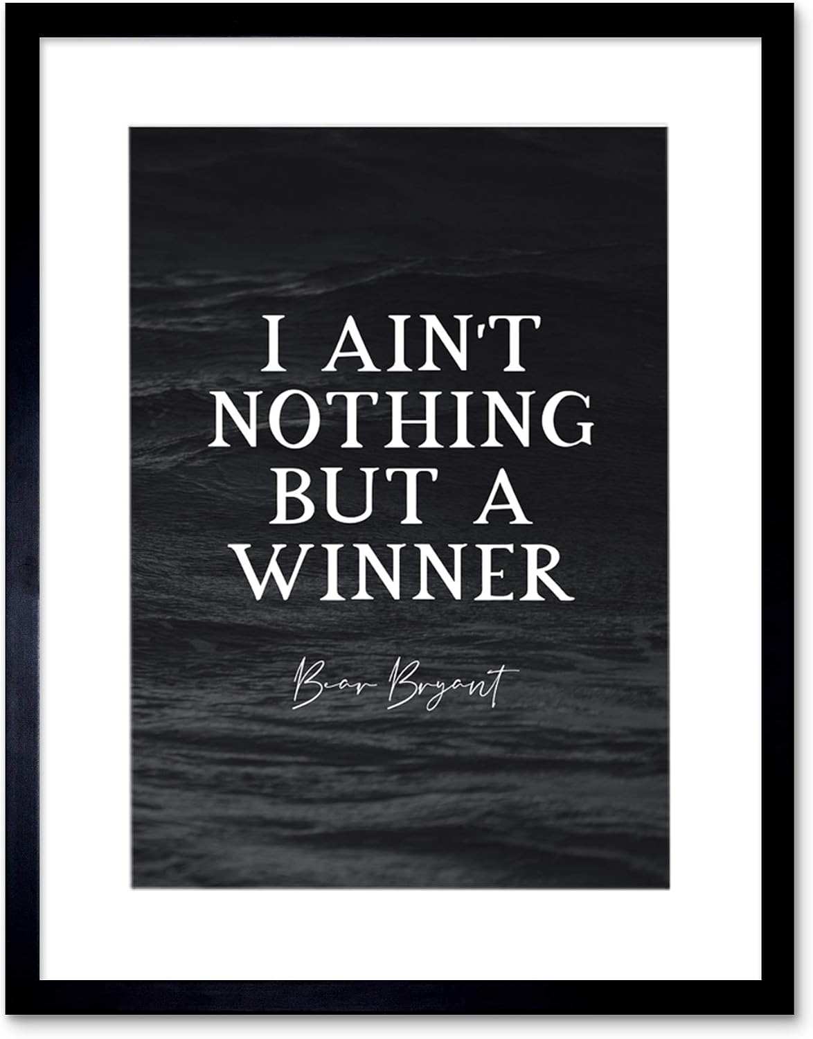 Slate Quote Bear Bryant Aint Nothing But A Winner Unframed Art Print Poster Wall Decor 12x16 inch