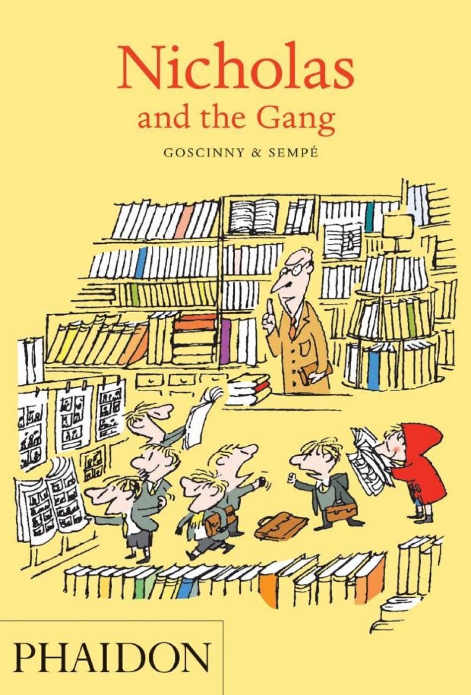 Nicholas and the Gang Paperback – 19 Sept. 2011