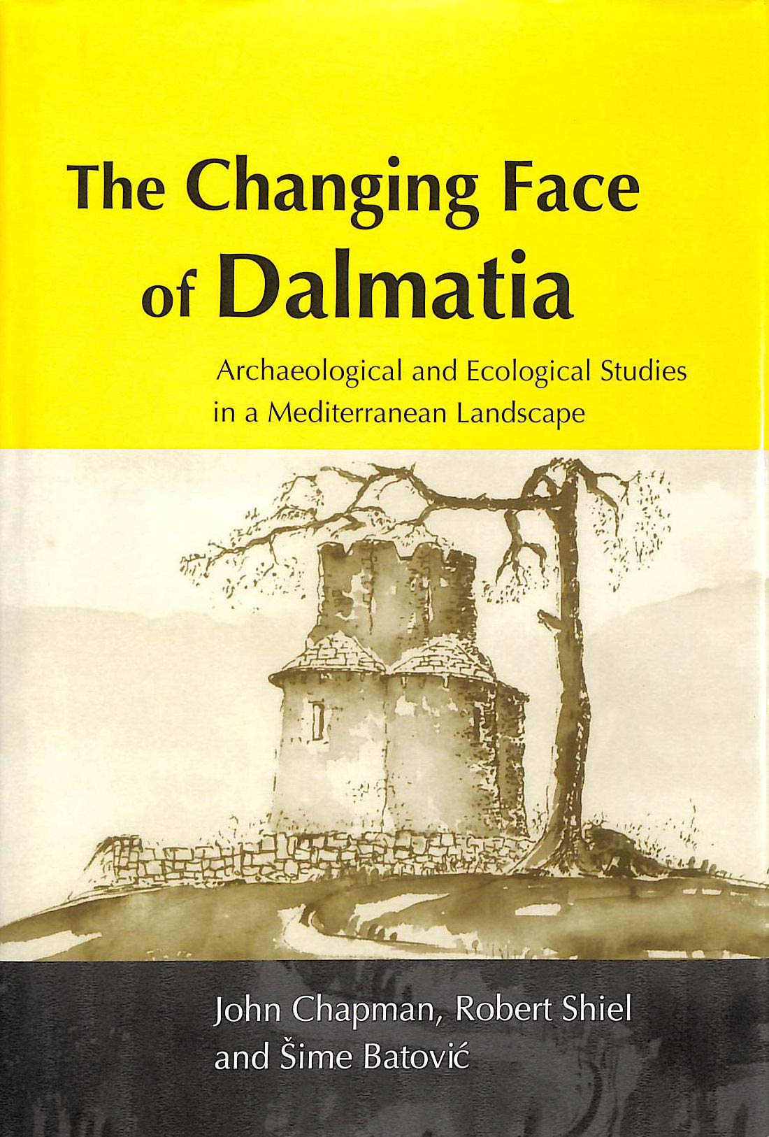 Buy The Changing Face of Dalmatia: Archaeological and Ecological Studies in a Mediterranean Landscape: No.54 (Reports of the Research Committee of the Society of Antiquaries of London) — BookShops.in