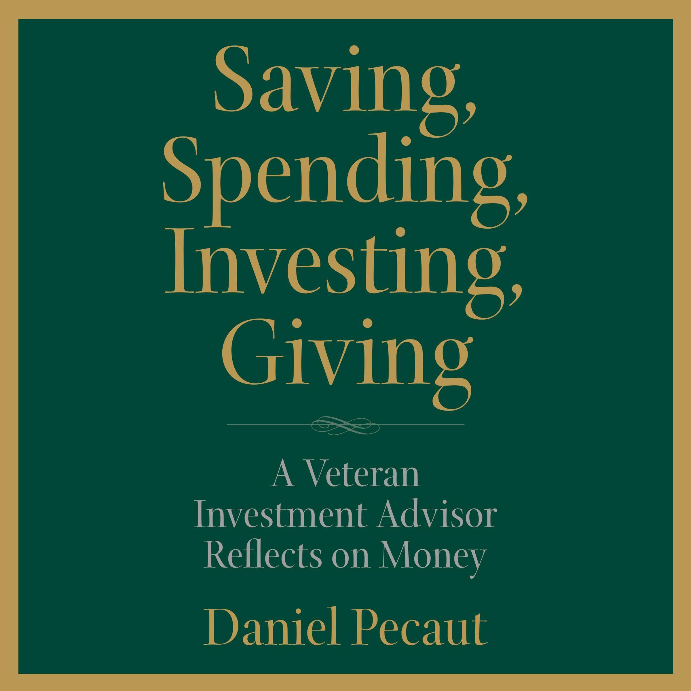 Cover art for Saving, Spending, Investing, Giving