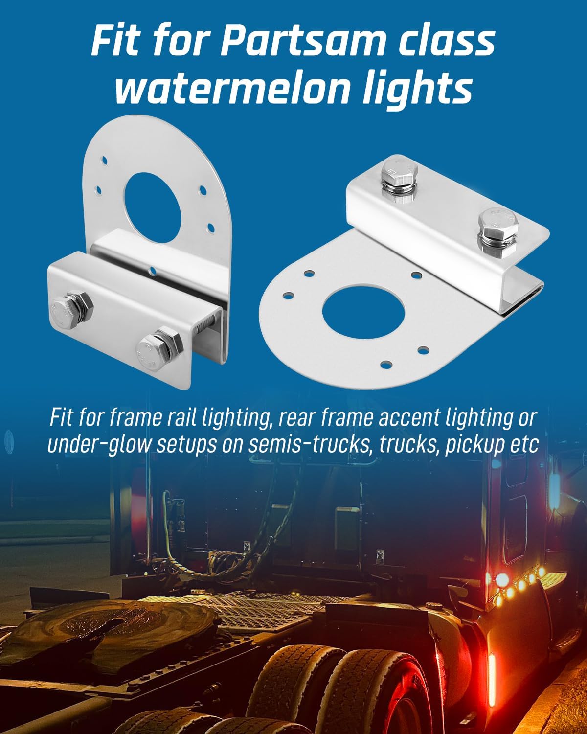 2 Pack Watermelon Light Bracket Under Glow Frame, Universal for Semi-Trucks Trucks Pickup, Stainless Steel, Straight Down Clamp-On Mount No Drilling Required