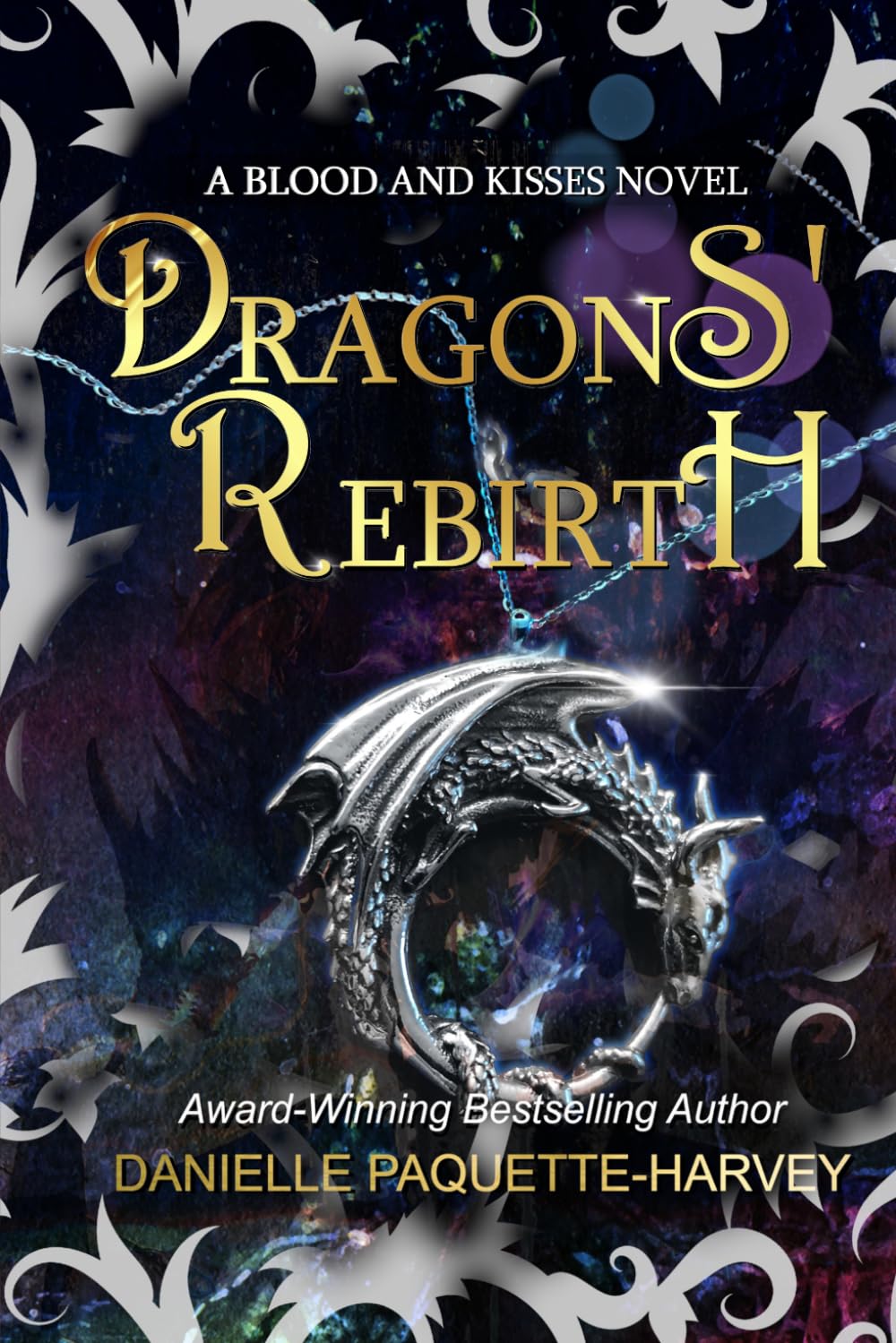 Dragons' Rebirth: A Vampire Romantasy: 3 (Blood and Kisses)