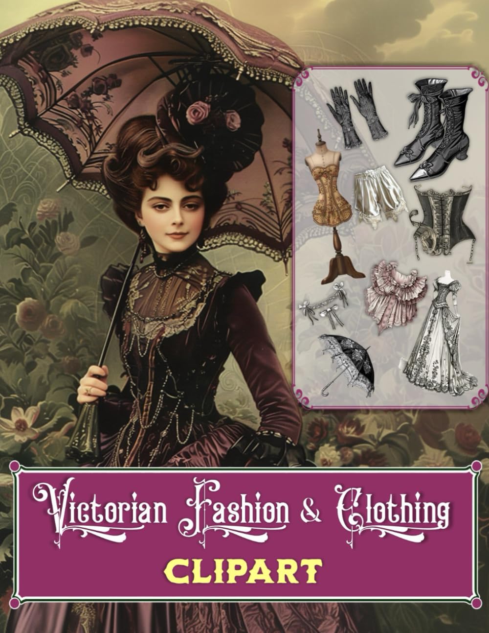 Victorian Fashion & Clothing Clipart: Imagery for Collages, Junk Journals & Scrapbooks