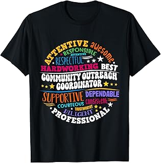 Community Outreach Coordinator School T-Shirt