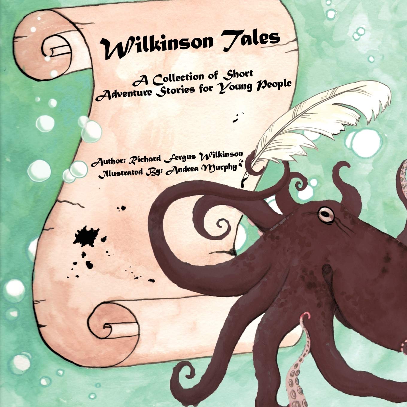 Wilkinson Tales: A Collection of Adventure Short Stories for Young People