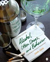Alcohol, Other Drugs, and Behavior: Psychological Research Perspectives